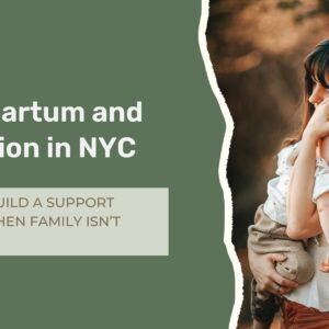 New mother experiencing postpartum isolation while adjusting to motherhood in Flatiron NYC