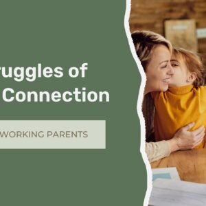 Working parents maintaining emotional connection while balancing marriage, family, and career responsibilities